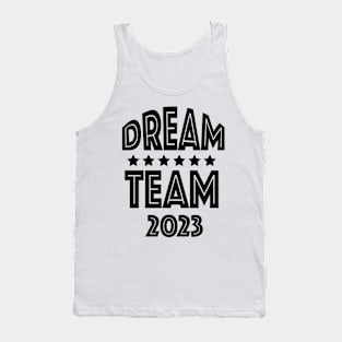 Dream Team 2023 Tank Top